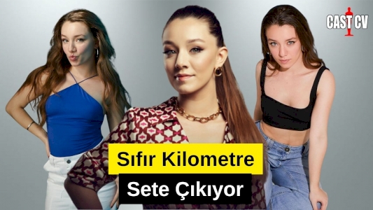 "Sıfır Kilometre" Filmi 10 Temmuz’da Sete Çıkıyor